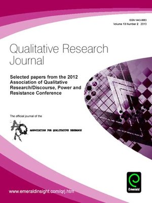 cover image of Qualitative Research Journal, Volume 13, Issue 2